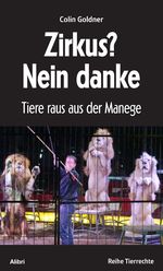 Zirkus? Nein danke Cover des Buches Zirkus? Nein danke (ISBN: 9783865697257)