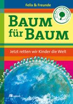 Baum für Baum Cover des Buches Baum für Baum (ISBN: 9783865812087)