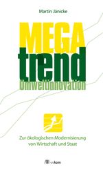 Megatrend Umweltinnovation Cover des Buches Megatrend Umweltinnovation (ISBN: 9783865812421)
