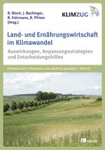 Land- und Ernährungswirtschaft im Klimawandel Cover des Buches Land- und Ernährungswirtschaft im Klimawandel (ISBN: 9783865817020)