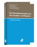 Das Baustellenhandbuch für den Straßen- und Wegebau (Baustellenhandbücher) Cover des Buches Das Baustellenhandbuch für den Straßen- und Wegebau (Baustellenhandbücher) (ISBN: 9783865866394)