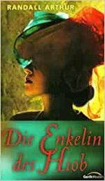 Die Enkelin des Hiob Cover des Buches Die Enkelin des Hiob (ISBN: 9783865911353)