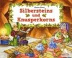 Silbersteins und Knusperkorns Cover des Buches Silbersteins und Knusperkorns (ISBN: 9783865913586)