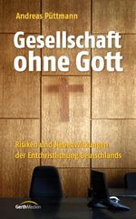 Gesellschaft ohne Gott Cover des Buches Gesellschaft ohne Gott (ISBN: 9783865915658)