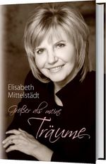 Größer als meine Träume Cover des Buches Größer als meine Träume (ISBN: 9783865915832)