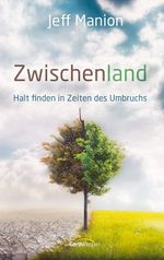 Zwischenland Cover des Buches Zwischenland (ISBN: 9783865916594)