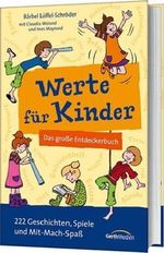 Werte für Kinder Cover des Buches Werte für Kinder (ISBN: 9783865917720)