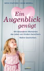 Ein Augenblick genügt Cover des Buches Ein Augenblick genügt (ISBN: 9783865917935)