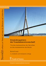 Entwicklungslinien der Translationswissenschaft Cover des Buches Entwicklungslinien der Translationswissenschaft (ISBN: 9783865964229)