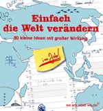 Einfach die Welt verändern im Job Cover des Buches Einfach die Welt verändern im Job (ISBN: 9783866121034)