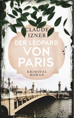 Der Leopard von Paris Cover des Buches Der Leopard von Paris (ISBN: 9783866123939)