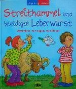 Streithammel und beleidigte Leberwurst Cover des Buches Streithammel und beleidigte Leberwurst (ISBN: 9783866135499)