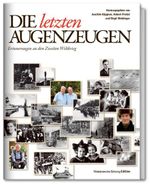 Die letzten Augenzeugen Cover des Buches Die letzten Augenzeugen (ISBN: 9783866157798)