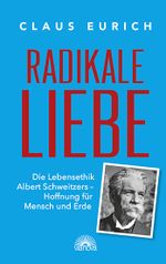 Radikale Liebe Cover des Buches Radikale Liebe (ISBN: 9783866164734)