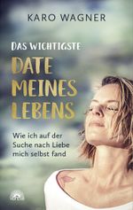 Das wichtigste Date meines Lebens Cover des Buches Das wichtigste Date meines Lebens (ISBN: 9783866165267)