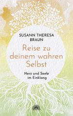 Reise zu deinem wahren Selbst Cover des Buches Reise zu deinem wahren Selbst (ISBN: 9783866165298)