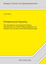 Entrepreneurial Signaling Cover des Buches Entrepreneurial Signaling (ISBN: 9783866181830)