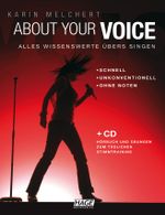 About Your Voice mit CD: Alles Wissenswerte übers Singen - schnell, unkonventionell, ohne Noten mit CD Cover des Buches About Your Voice mit CD: Alles Wissenswerte übers Singen - schnell, unkonventionell, ohne Noten mit CD (ISBN: 9783866260672)