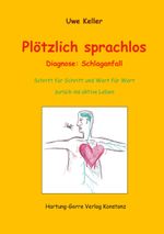 Plötzlich sprachlos Cover des Buches Plötzlich sprachlos (ISBN: 9783866287884)