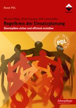 Der Regelkreis der Einsatzplanung Cover des Buches Der Regelkreis der Einsatzplanung (ISBN: 9783866301849)