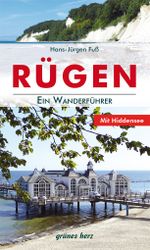 Rügen – Ein Wanderführer Cover des Buches Rügen – Ein Wanderführer (ISBN: 9783866363922)