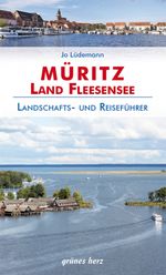 Reiseführer Müritz - Land Fleesensee Cover des Buches Reiseführer Müritz - Land Fleesensee (ISBN: 9783866363946)