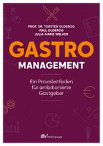 Gastro-Management Cover des Buches Gastro-Management (ISBN: 9783866413627)