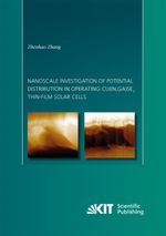 Nanoscale investigation of potential distribution in operating Cu(In,Ga)Se2 thin-film solar cells Cover des Buches Nanoscale investigation of potential distribution in operating Cu(In,Ga)Se2 thin-film solar cells (ISBN: 9783866449787)