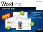 Microsoft Word 2013 auf einen Blick Cover des Buches Microsoft Word 2013 auf einen Blick (ISBN: 9783866458772)