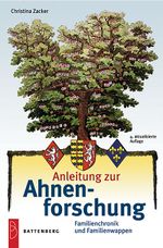 Anleitung zur Ahnenforschung Cover des Buches Anleitung zur Ahnenforschung (ISBN: 9783866460034)