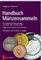 Handbuch Münzensammeln Cover des Buches Handbuch Münzensammeln (ISBN: 9783866462212)