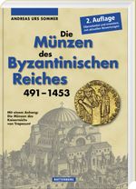 Die Münzen des Byzantinischen Reiches 491-1453 Cover des Buches Die Münzen des Byzantinischen Reiches 491-1453 (ISBN: 9783866462403)