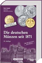 Die deutschen Münzen seit 1871 Cover des Buches Die deutschen Münzen seit 1871 (ISBN: 9783866462656)