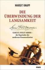 Die Überwindung der Langsamkeit Cover des Buches Die Überwindung der Langsamkeit (ISBN: 9783866481398)