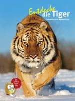 Entdecke die Tiger Cover des Buches Entdecke die Tiger (ISBN: 9783866593046)