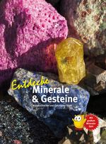 Entdecke Minerale & Gesteine Cover des Buches Entdecke Minerale & Gesteine (ISBN: 9783866594067)