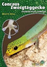 Conraus Zwergtaggecko Cover des Buches Conraus Zwergtaggecko (ISBN: 9783866594784)