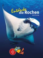 Entdecke die Rochen Cover des Buches Entdecke die Rochen (ISBN: 9783866595088)