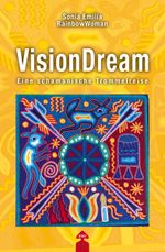VisionDream Cover des Buches VisionDream (ISBN: 9783866630932)