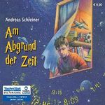 Am Abgrund der Zeit Cover des Buches Am Abgrund der Zeit (ISBN: 9783866676411)