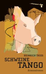 Schweinetango Cover des Buches Schweinetango (ISBN: 9783866740655)