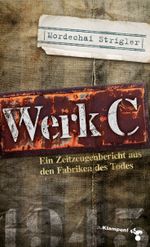 Werk C Cover des Buches Werk C (ISBN: 9783866745957)