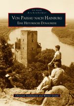 Von Passau nach Hainburg Cover des Buches Von Passau nach Hainburg (ISBN: 9783866800335)