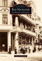 Bad Neuenahr Cover des Buches Bad Neuenahr (ISBN: 9783866804654)