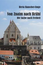 Von Znaime nach Brühl Cover des Buches Von Znaime nach Brühl (ISBN: 9783866854772)