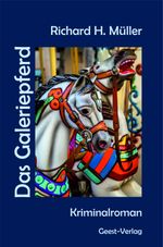 Das Galeriepferd Cover des Buches Das Galeriepferd (ISBN: 9783866856325)
