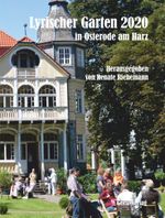 Lyrischer Garten 2020 in Osterode am Harz Cover des Buches Lyrischer Garten 2020 in Osterode am Harz (ISBN: 9783866857964)