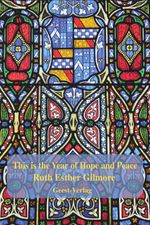 This is the Year of Hope and Peace Cover des Buches This is the Year of Hope and Peace (ISBN: 9783866858855)