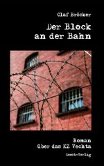 Der Block an der Bahn Cover des Buches Der Block an der Bahn (ISBN: 9783866859258)
