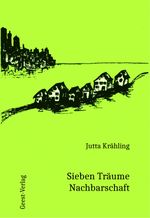 Sieben Träume Nachbarschaft Cover des Buches Sieben Träume Nachbarschaft (ISBN: 9783866859777)